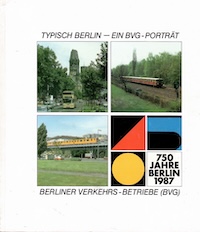 BVG Berlin 750 Jahre BVG 750-Jahr Buch