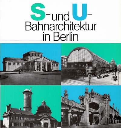 Cover of S- und U-Bahnarchitektur